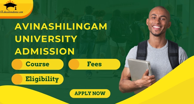 Avinashilingam University Admission