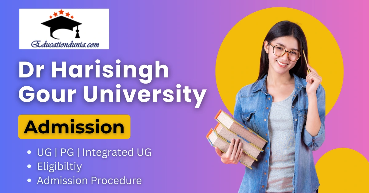 Dr Harisingh Gour University Admission