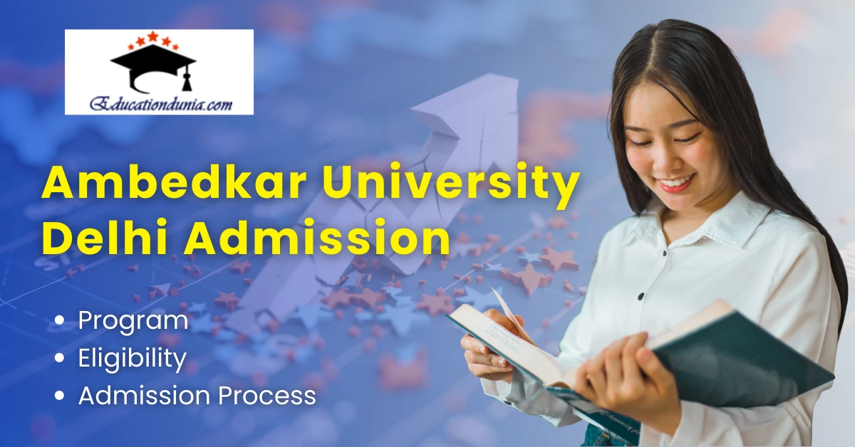 Ambedkar University Delhi Admission