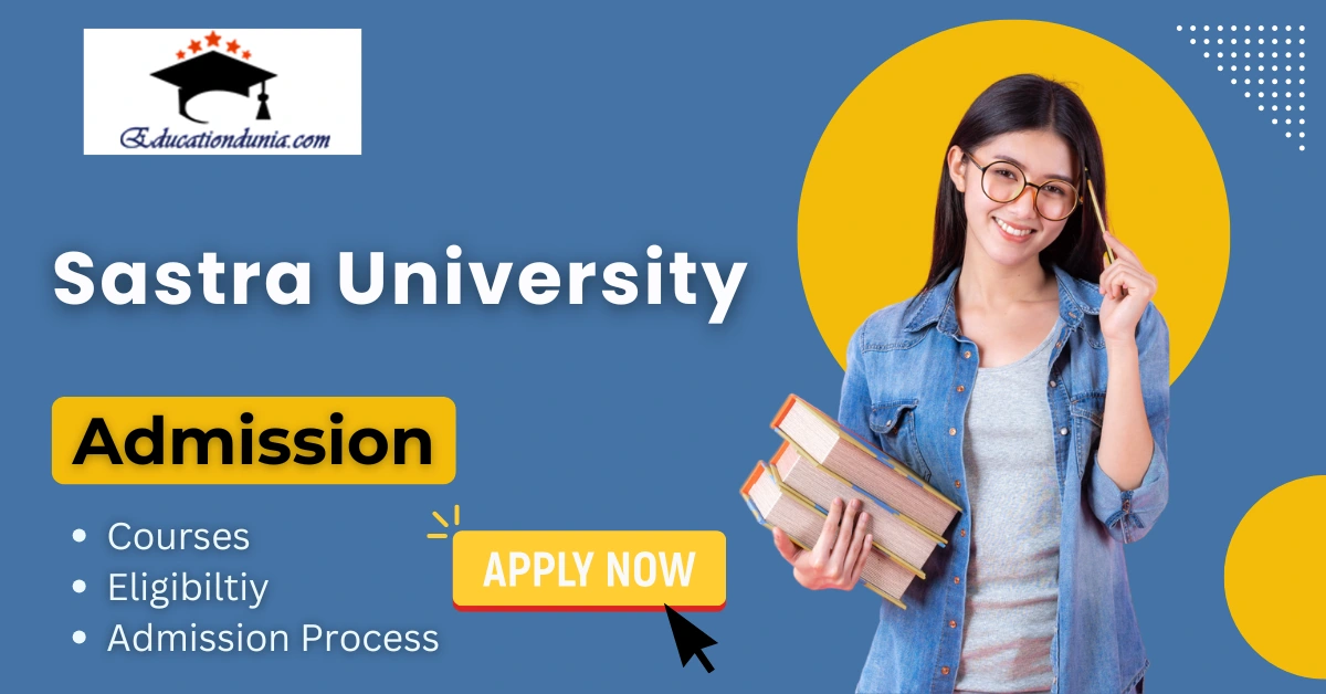 Sastra University Admission