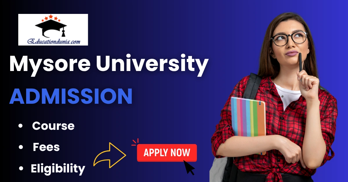 Mysore University Admission