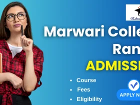 Marwari College Ranchi Admission
