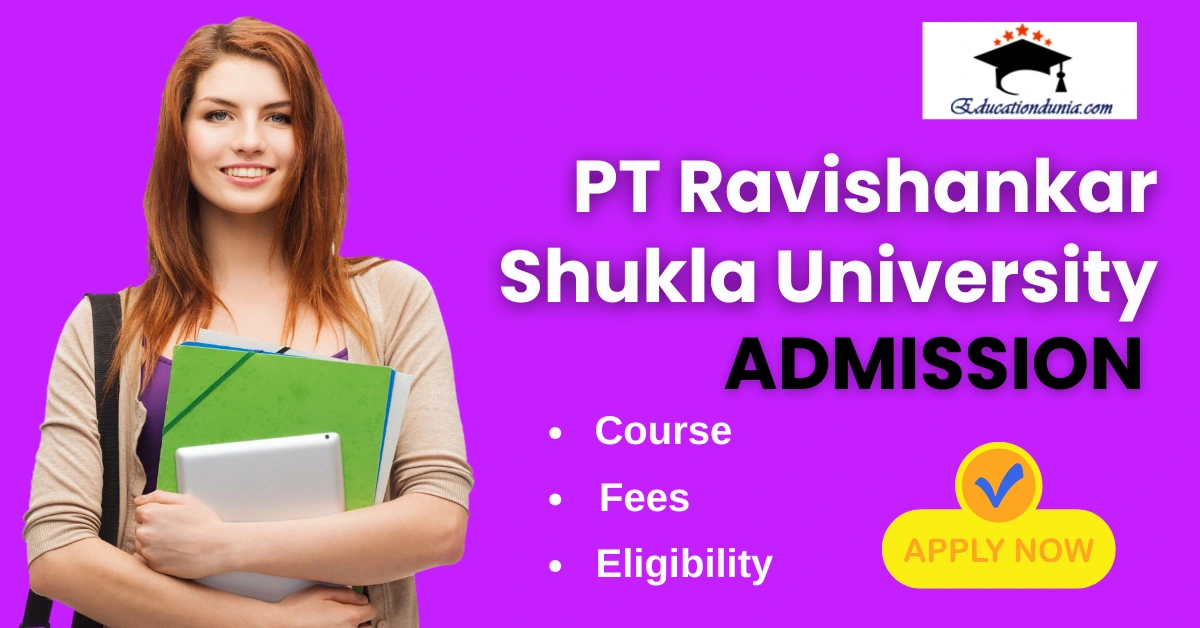PT Ravishankar Shukla University Admission