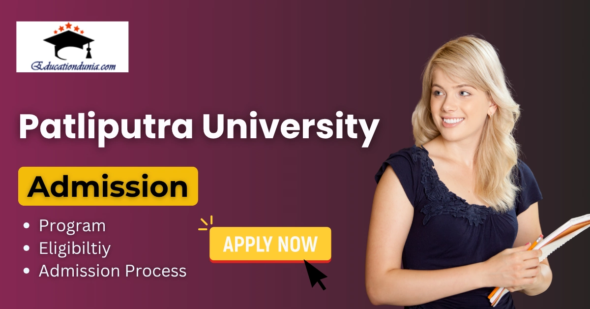 Patliputra University Admission