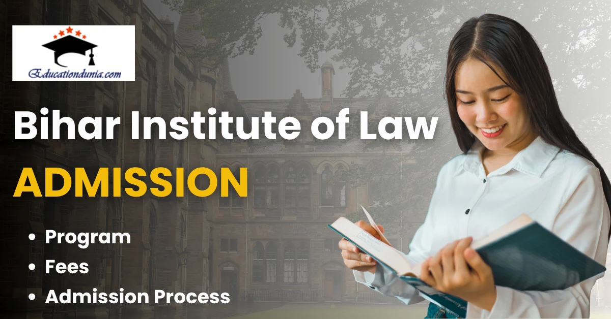 Bihar Institute of Law Admission
