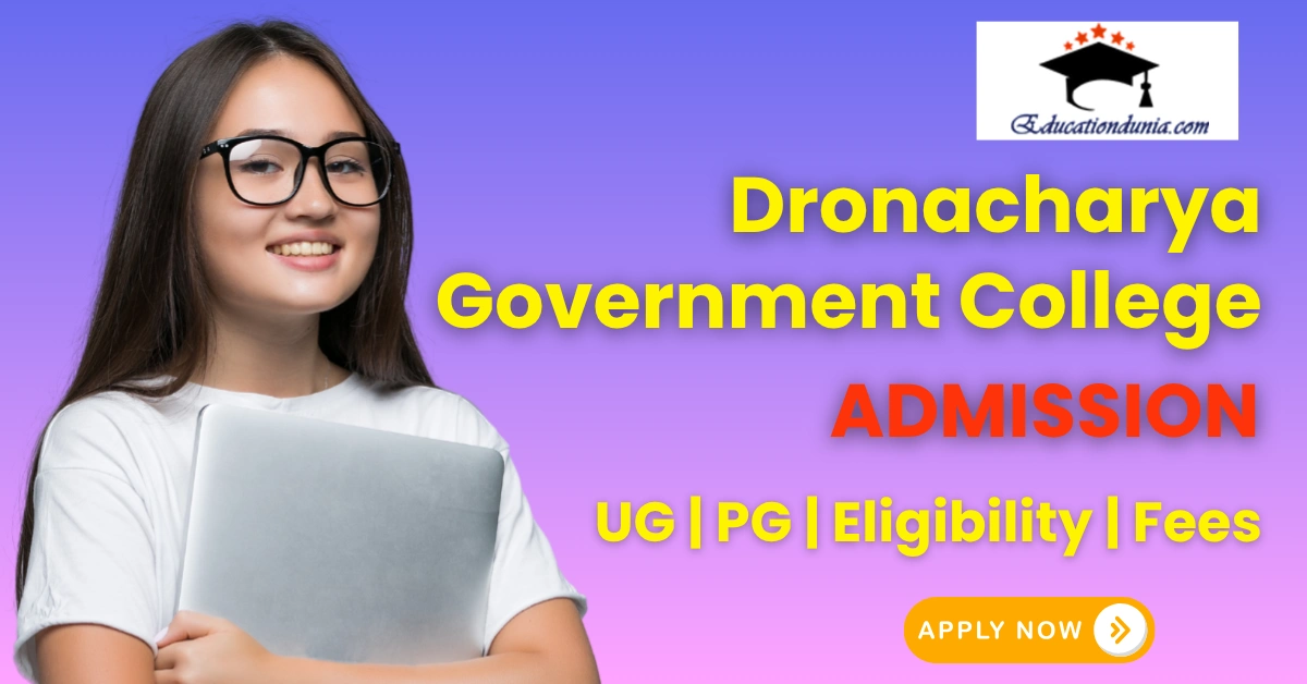 Dronacharya Government College Admission