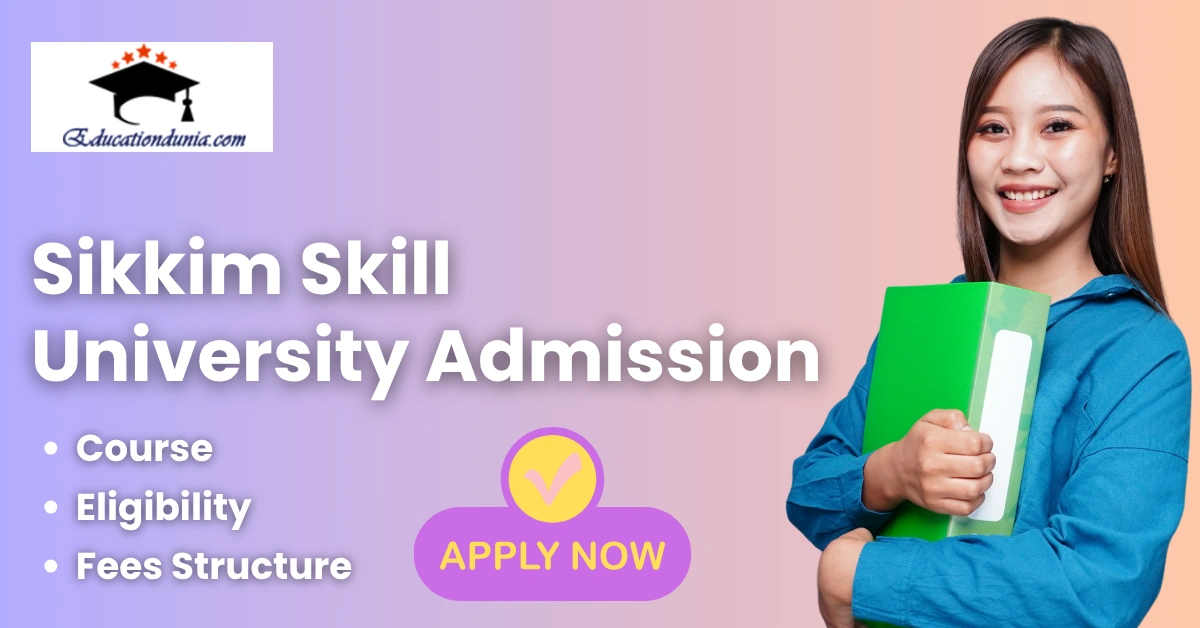 Sikkim Skill University Admission