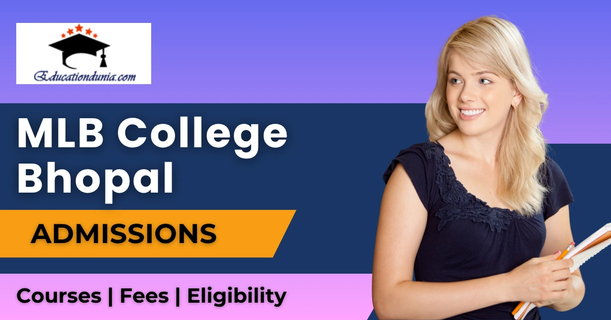 MLB College Bhopal Admission