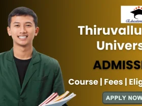 Thiruvalluvar University Admission