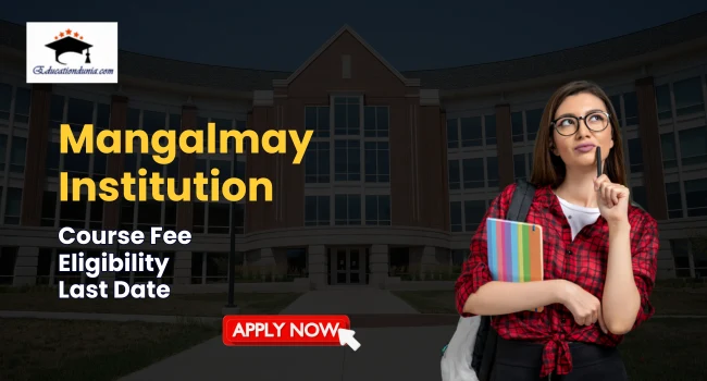 Mangalmay Institution